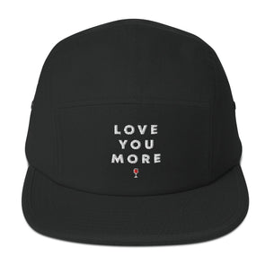 Love You More 5 Panel Camper Hat