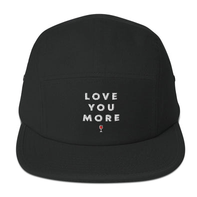 Love You More 5 Panel Camper Hat